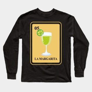 Mexican La Margarita lottery Shirt I traditional Cocktail Long Sleeve T-Shirt